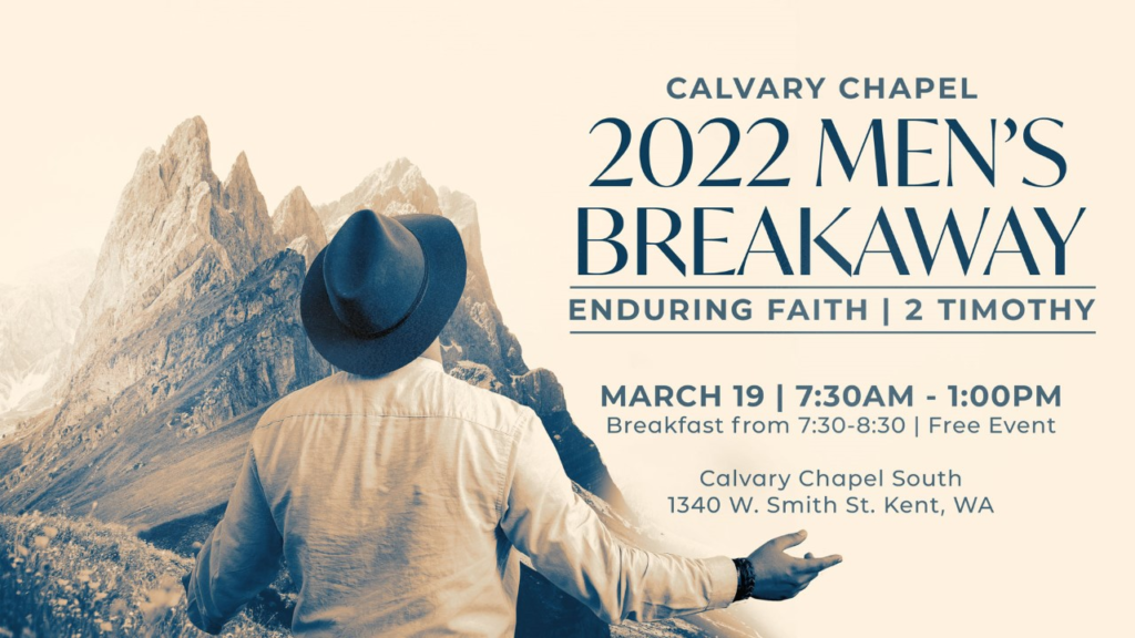 Calvary Chapel 2022 Men's Breakaway Calvary Church of Port Orchard