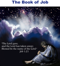 Sun behind clouds with a man sitting on the ground. "The Lord gave, and the Lord has taken away; Blessed be the name of the Lord." Job 1:21